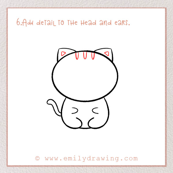 How to Draw a Cat - Step 6 – Add detail to the head and ears.