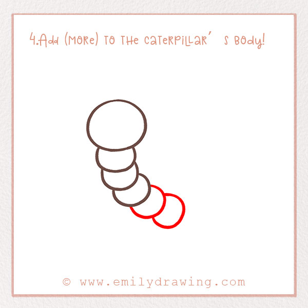 How to Draw a Caterpillar - Step 4 – Add (more) to the caterpillar’s body!