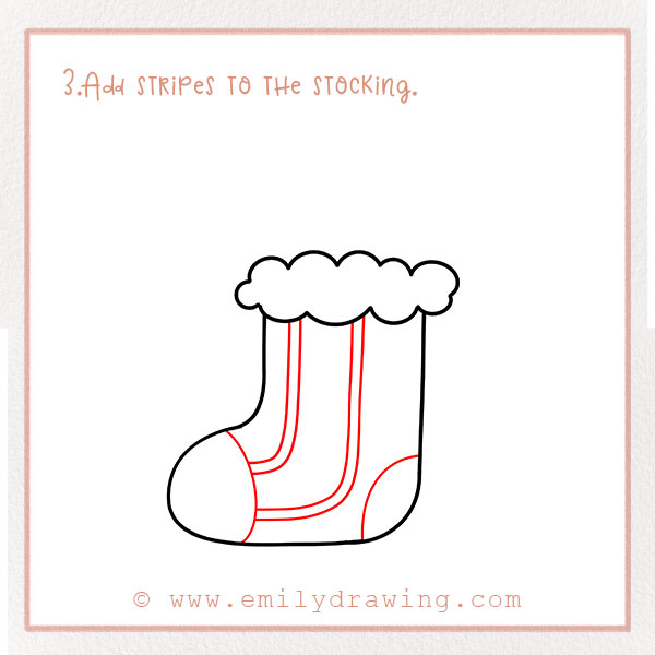 How To Draw a Christmas Stocking - Step 3 – Add stripes to the stocking.