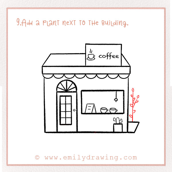 How to Draw a Coffee Shop - Step 9 - Add a plant next to the building.