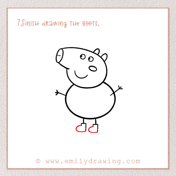 How to Draw Peppa Pig - Step 7 –  Finish drawing the boots.