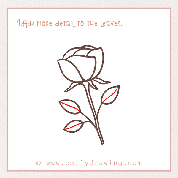 How to Draw a Rose - Step 9 – Add more detail to the leaves.