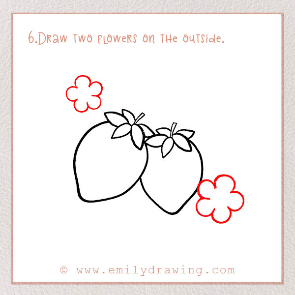 How to Draw a Strawberry - Step 6 – Draw two flowers on the outside.