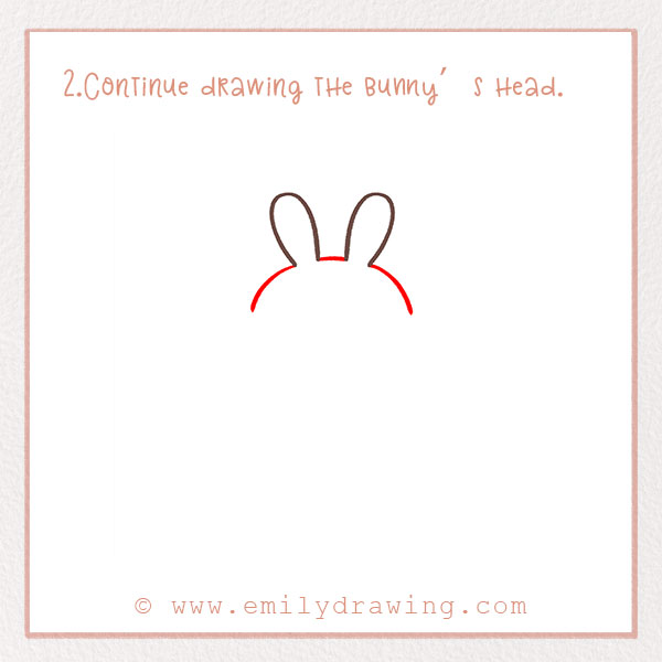 How to Draw a Bunny - Step 2 – Continue drawing the bunny’s head.