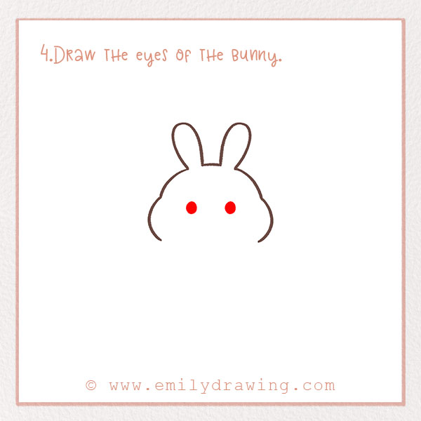 How to Draw a Bunny - Step 4 – Draw the eyes of the bunny.