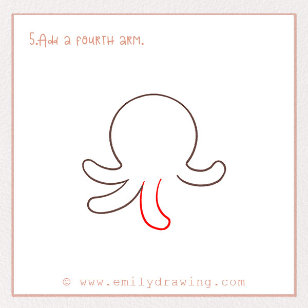 How to Draw an Octopus - Step 5 – Add a fourth arm.