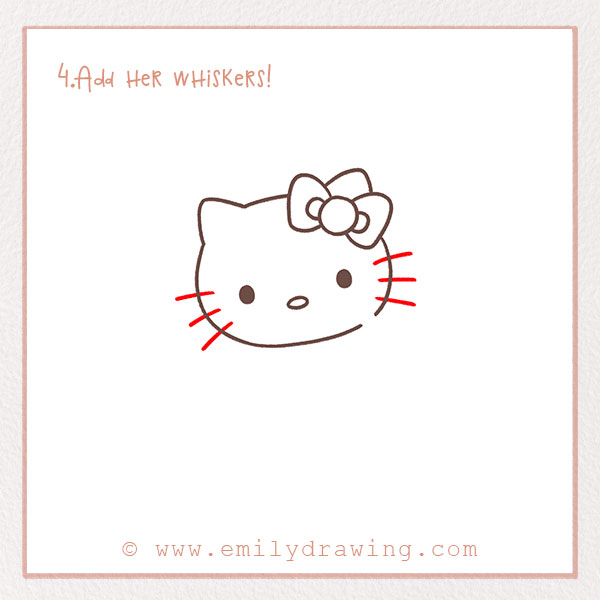 How to Draw a Hello Kitty - Step 4  – Add her whiskers!