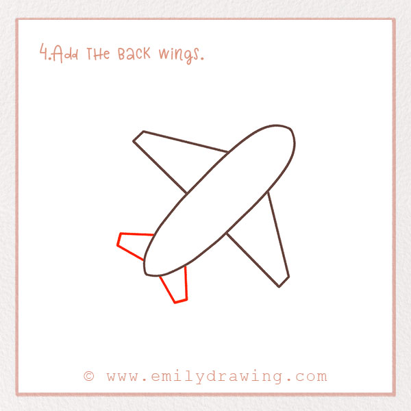 How to Draw a Plane - Step 4  – Add the back wings. 