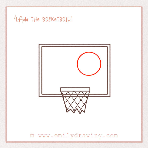 How to Draw a basketball - Step 4  – Add the basketball!