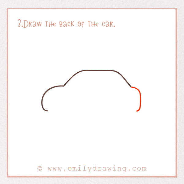 How to Draw a Car - Step 3 – Draw the back of the car.