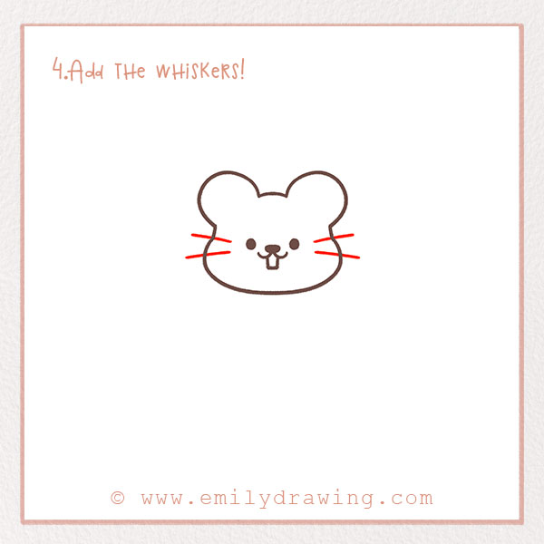 How to Draw a Mouse - Step 4 – Add the whiskers!