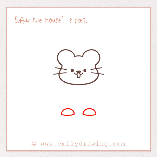 How to Draw a Mouse - Step 5 – Add the mouse’s feet.