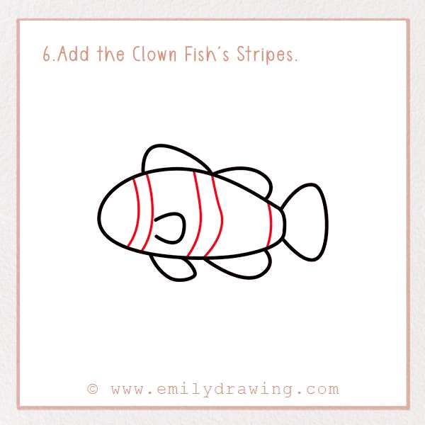 How to Draw a Clownfish - Step 6 - Add the Clown fish's Stripes