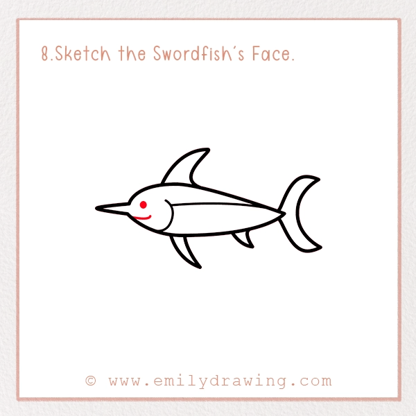 How to Draw a Swordfish - Step 8 - Sketch the Swordfish's Face