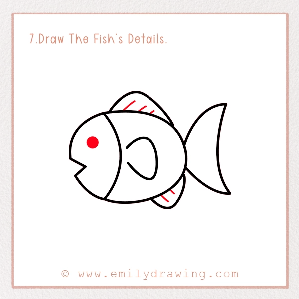 How to Draw a Fish - Step 7 – Draw The Fish’s Details