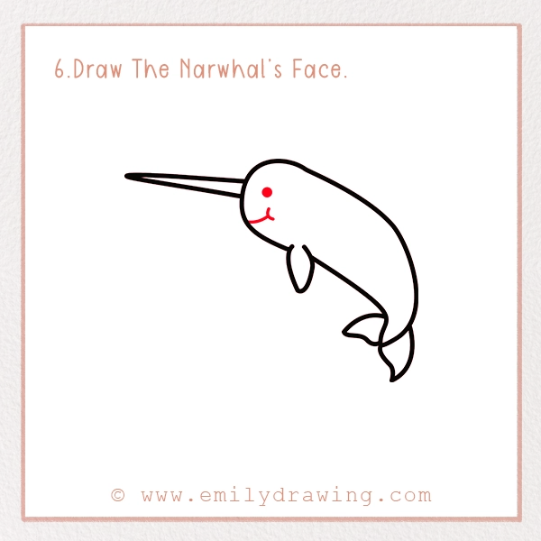 How to Draw a Narwhal - Step 6 – Draw The Narwhal’s Face.