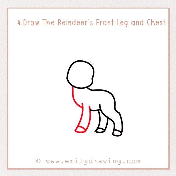 How to Draw a Reindeer - Step 4 – Draw The Reindeer’s Front Leg and Chest