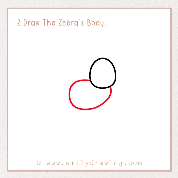 How to Draw a Zebra - Step 2 – Draw The Zebra’s Body